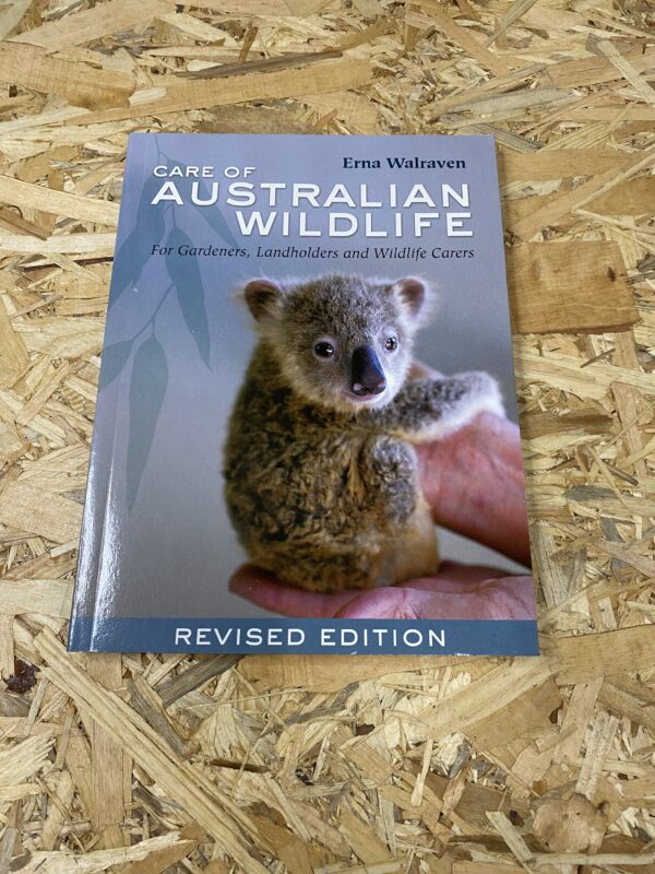 Cover of Care of Australian Wildlife by Erna Walraven, featuring images of native Australian animals and rehabilitation practices, set against a natural backdrop.