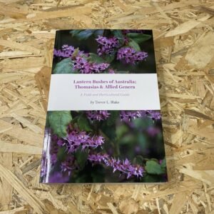 Cover of Lantern Bushes of Australia: Thomasias & Allied Genera by Trevor L. Blake, featuring detailed botanical illustrations of various lantern bush species set against a clean, white background.