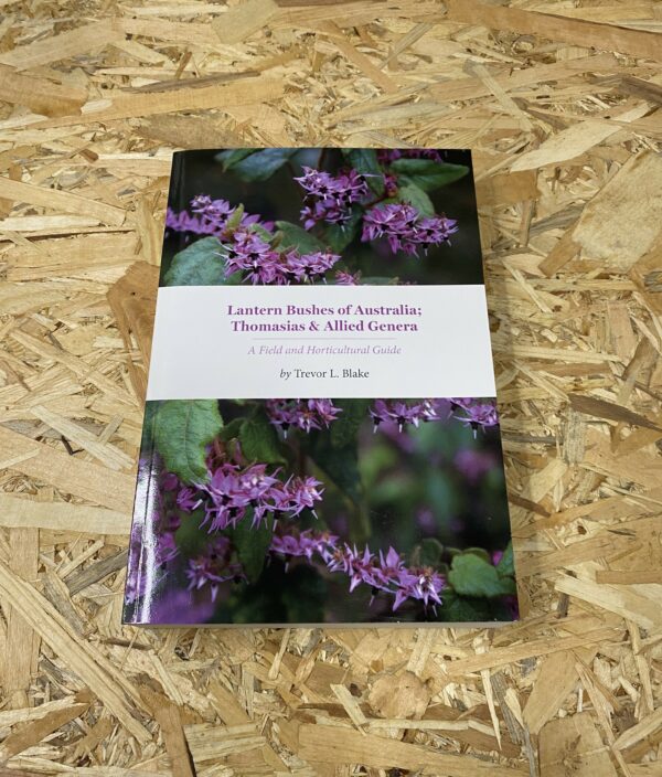 Cover of Lantern Bushes of Australia: Thomasias & Allied Genera by Trevor L. Blake, featuring detailed botanical illustrations of various lantern bush species set against a clean, white background.
