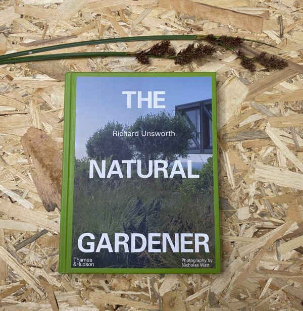 Cover of The Natural Gardener by Richard Unsworth,