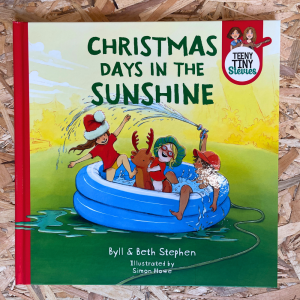 Christmas Days in the Sunshine board book cover – Aussie summer Christmas, children outdoors, pavlova, native animals